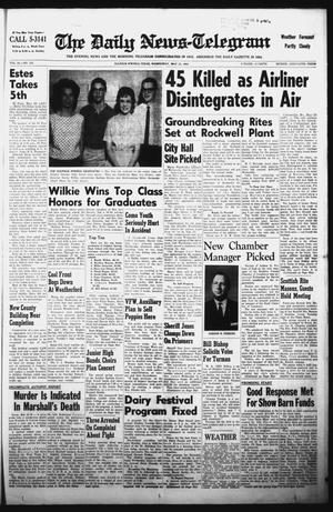 The Daily News-Telegram (Sulphur Springs, Tex.), Vol. 84, No. 122, Ed. 1 Wednesday, May 23, 1962