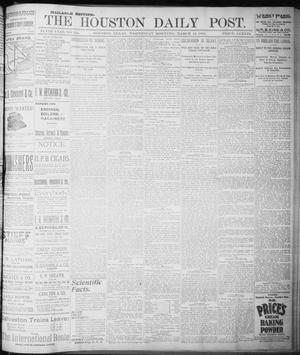 Primary view of object titled 'The Houston Daily Post (Houston, Tex.), Vol. NINTH YEAR, No. 342, Ed. 1, Wednesday, March 14, 1894'.
