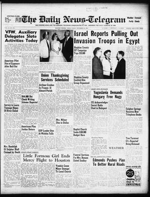 The Daily News-Telegram (Sulphur Springs, Tex.), Vol. 58, No. 280, Ed. 1 Sunday, November 25, 1956