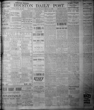 Primary view of object titled 'The Houston Daily Post (Houston, Tex.), Vol. NINTH YEAR, No. 353, Ed. 1, Sunday, March 25, 1894'.