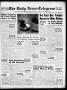 Thumbnail image of item number 1 in: 'The Daily News-Telegram (Sulphur Springs, Tex.), Vol. 59, No. 218, Ed. 1 Sunday, September 15, 1957'.