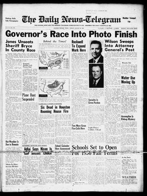 The Daily News-Telegram (Sulphur Springs, Tex.), Vol. 58, No. 203, Ed. 1 Sunday, August 26, 1956