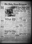 Newspaper: The Daily News-Telegram (Sulphur Springs, Tex.), Vol. 53, No. 57, Ed.…