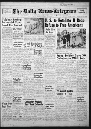 The Daily News-Telegram (Sulphur Springs, Tex.), Vol. 55, No. 188, Ed. 1 Monday, August 10, 1953