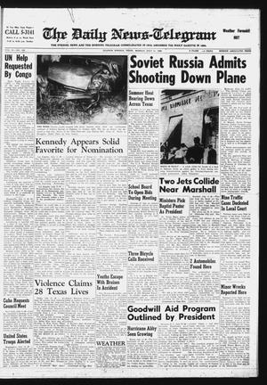 The Daily News-Telegram (Sulphur Springs, Tex.), Vol. 82, No. 163, Ed. 1 Monday, July 11, 1960