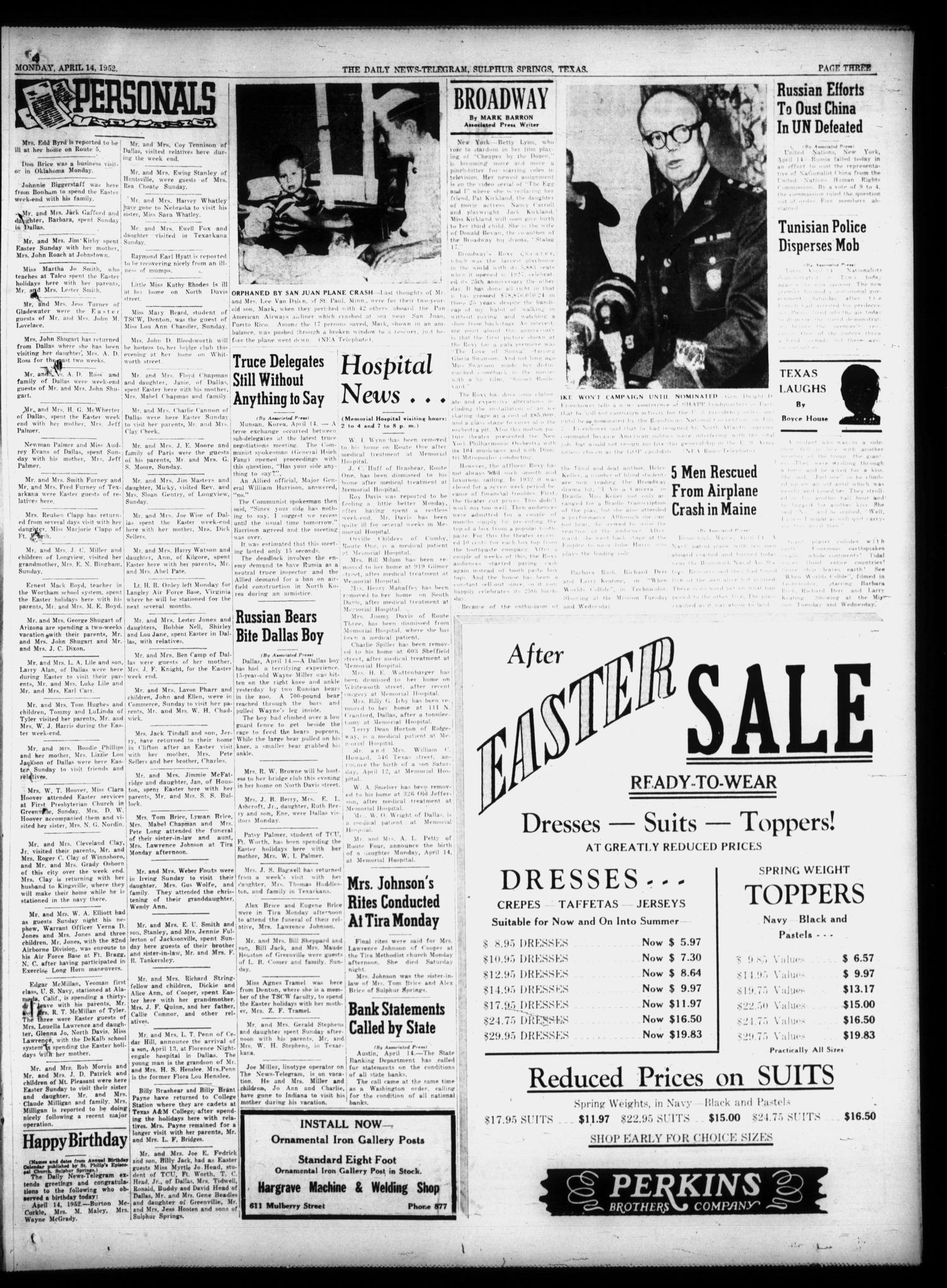 The Daily News-Telegram (Sulphur Springs, Tex.), Vol. 54, No. 89, Ed. 1 Monday, April 14, 1952
                                                
                                                    [Sequence #]: 3 of 6
                                                
