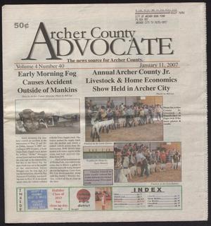 Primary view of object titled 'Archer County Advocate (Holliday, Tex.), Vol. 4, No. 40, Ed. 1 Thursday, January 11, 2007'.