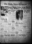Newspaper: The Daily News-Telegram (Sulphur Springs, Tex.), Vol. 53, No. 49, Ed.…