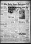 Newspaper: The Daily News-Telegram (Sulphur Springs, Tex.), Vol. 57, No. 307, Ed…