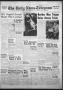 Thumbnail image of item number 1 in: 'The Daily News-Telegram (Sulphur Springs, Tex.), Vol. 56, No. 229, Ed. 1 Tuesday, September 28, 1954'.