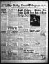 Thumbnail image of item number 1 in: 'The Daily News-Telegram (Sulphur Springs, Tex.), Vol. 80, No. 294, Ed. 1 Friday, December 5, 1958'.