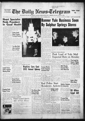 The Daily News-Telegram (Sulphur Springs, Tex.), Vol. 57, No. 297, Ed. 1 Sunday, December 18, 1955