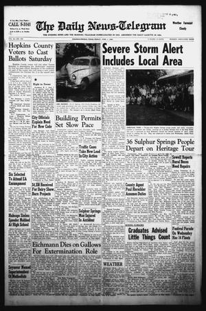 The Daily News-Telegram (Sulphur Springs, Tex.), Vol. 84, No. 130, Ed. 1 Friday, June 1, 1962