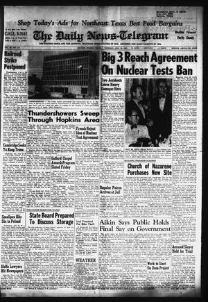 The Daily News-Telegram (Sulphur Springs, Tex.), Vol. 85, No. 174, Ed. 1 Thursday, July 25, 1963