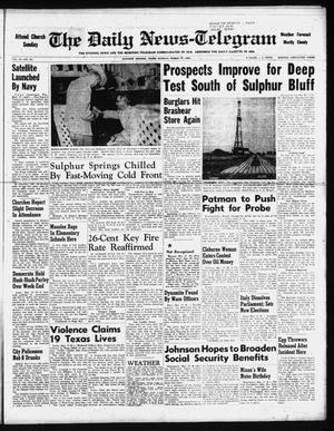 The Daily News-Telegram (Sulphur Springs, Tex.), Vol. 60, No. 63, Ed. 1 Monday, March 17, 1958