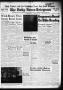 Newspaper: The Daily News-Telegram (Sulphur Springs, Tex.), Vol. 85, No. 49, Ed.…