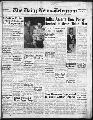 The Daily News-Telegram (Sulphur Springs, Tex.), Vol. 59, No. 5, Ed. 1 Monday, January 7, 1957