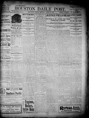The Houston Daily Post (Houston, Tex.), Vol. XVth Year, No. 6, Ed. 1, Monday, April 10, 1899