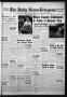 Newspaper: The Daily News-Telegram (Sulphur Springs, Tex.), Vol. 58, No. 49, Ed.…