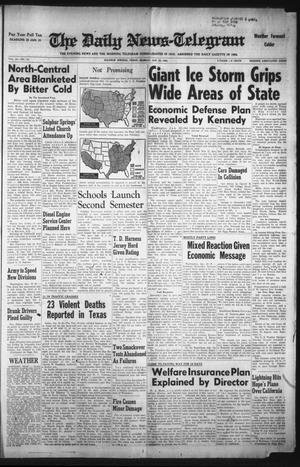 The Daily News-Telegram (Sulphur Springs, Tex.), Vol. 84, No. 18, Ed. 1 Monday, January 22, 1962