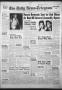 Newspaper: The Daily News-Telegram (Sulphur Springs, Tex.), Vol. 56, No. 223, Ed…