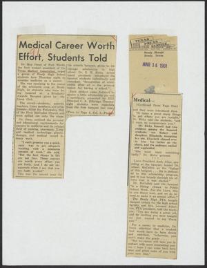 [Newspaper Clipping: Medical Career Worth Effort, Students Told]