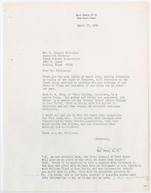 Primary view of object titled '[Letter from Dr. May Owen to Mr. C. Lincoln Williston, April 27, 1976]'.