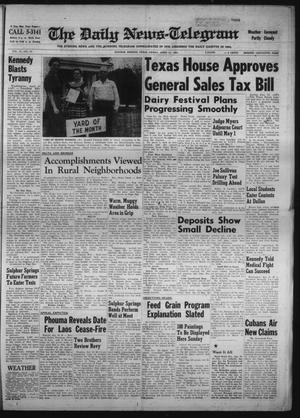 The Daily News-Telegram (Sulphur Springs, Tex.), Vol. 83, No. 95, Ed. 1 Friday, April 21, 1961