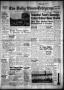 Newspaper: The Daily News-Telegram (Sulphur Springs, Tex.), Vol. 57, No. 203, Ed…