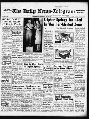 The Daily News-Telegram (Sulphur Springs, Tex.), Vol. 60, No. 93, Ed. 1 Monday, April 21, 1958