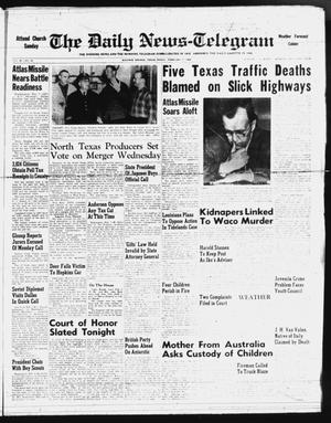 The Daily News-Telegram (Sulphur Springs, Tex.), Vol. 60, No. 32, Ed. 1 Friday, February 7, 1958