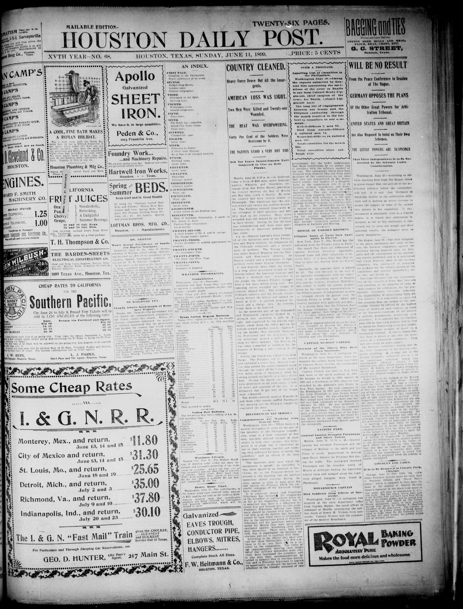The Houston Daily Post (Houston, Tex.), Vol. XVth Year, No. 68, Ed. 1, Sunday, June 11, 1899
                                                
                                                    [Sequence #]: 1 of 26
                                                