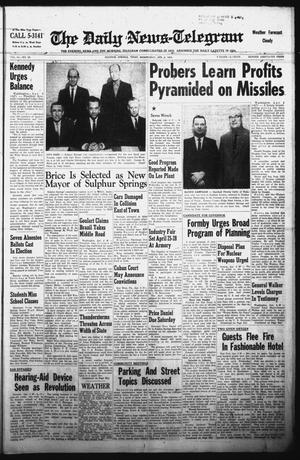 The Daily News-Telegram (Sulphur Springs, Tex.), Vol. 84, No. 80, Ed. 1 Wednesday, April 4, 1962