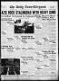 Newspaper: The Daily News-Telegram (Sulphur Springs, Tex.), Vol. 44, No. 226, Ed…