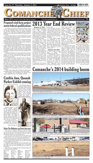Comanche Chief (Comanche, Tex.), No. 37, Ed. 1 Thursday, January 2, 2014
