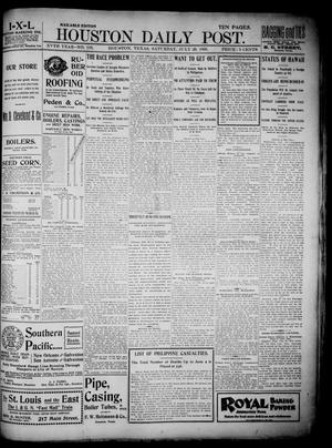 Primary view of object titled 'The Houston Daily Post (Houston, Tex.), Vol. XVTH YEAR, No. 116, Ed. 1, Saturday, July 29, 1899'.
