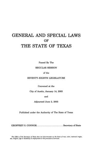 Primary view of object titled 'General and Special Laws of The State of Texas Passed By The Regular Session of the Seventy-Eighth Legislature, Volume 4'.