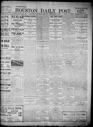 Primary view of object titled 'The Houston Daily Post (Houston, Tex.), Vol. XVIth YEAR, No. 306, Ed. 1, Monday, February 4, 1901'.