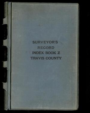 Travis County Survey Records: Surveyor's Record Index Z