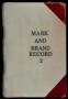 Book: Travis County Clerk Records: Marks and Brands Record 2