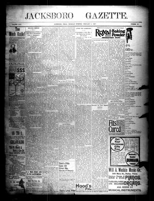 Jacksboro Gazette. (Jacksboro, Tex.), Vol. 17, No. 36, Ed. 1 Thursday, February 4, 1897