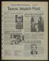 Thumbnail image of item number 1 in: 'Texas Jewish Post (Fort Worth, Tex.), Vol. 38, No. 4, Ed. 1 Thursday, January 26, 1984'.
