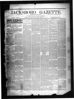 Primary view of object titled 'Jacksboro Gazette. (Jacksboro, Tex.), Vol. 7, No. 46, Ed. 1 Thursday, May 26, 1887'.