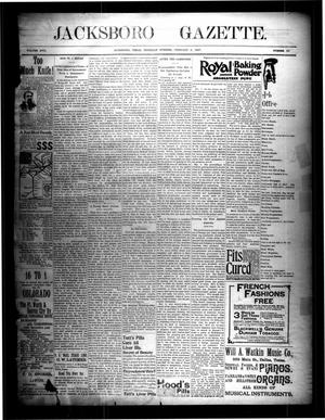 Primary view of object titled 'Jacksboro Gazette. (Jacksboro, Tex.), Vol. 17, No. 36, Ed. 2 Thursday, February 4, 1897'.