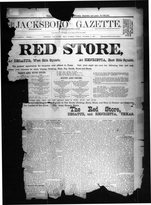 Primary view of object titled 'Jacksboro Gazette. (Jacksboro, Tex.), Vol. 9, No. 24, Ed. 1 Thursday, December 13, 1888'.