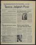 Thumbnail image of item number 1 in: 'Texas Jewish Post (Fort Worth, Tex.), Vol. 38, No. 28, Ed. 1 Thursday, July 12, 1984'.