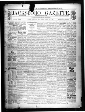 Jacksboro Gazette. (Jacksboro, Tex.), Vol. 8, No. 47, Ed. 1 Thursday, May 24, 1888