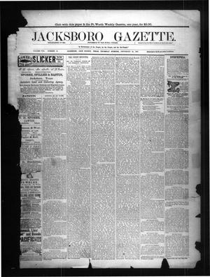Jacksboro Gazette. (Jacksboro, Tex.), Vol. 8, No. 12, Ed. 1 Thursday, September 22, 1887