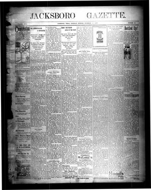 Primary view of object titled 'Jacksboro Gazette. (Jacksboro, Tex.), Vol. 18, No. 24, Ed. 1 Thursday, November 11, 1897'.