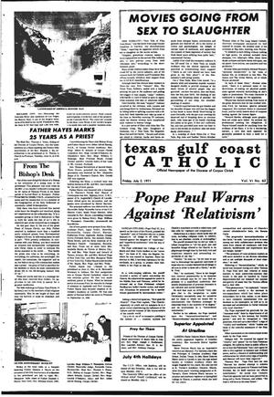Primary view of object titled 'Texas Gulf Coast Catholic (Corpus Christi, Tex.), Vol. 6, No. 63, Ed. 1 Friday, July 2, 1971'.